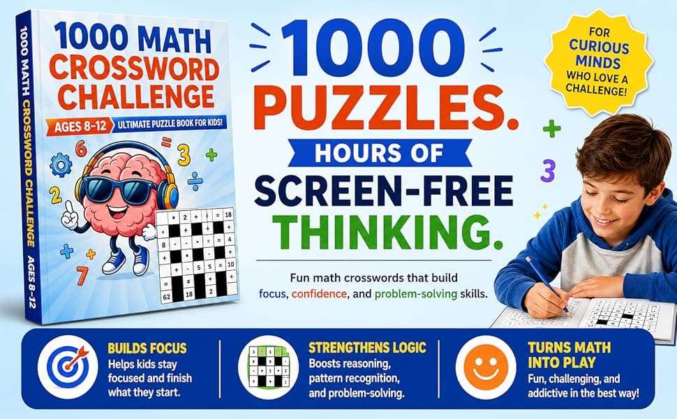 1000 Math Crossword Puzzles for Kids Ages 8–12 | Engaging Brain Teasers That Build Number Sense preview
