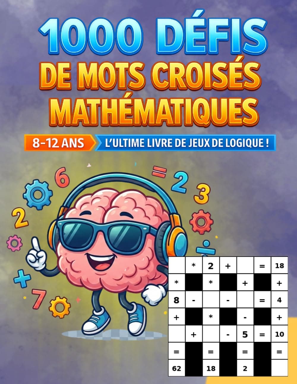 Mots Croisés Mathématiques pour Enfants 8-12 Ans preview